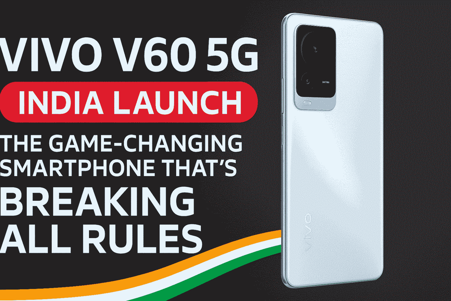 Vivo V60 5G India Launch: The Game-Changing Smartphone That’s Breaking All Rules