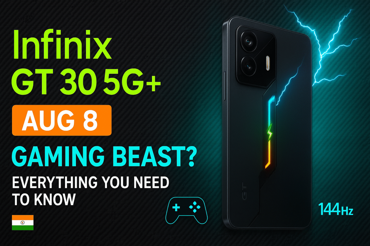Infinix GT 30 5G+ Set to Rock India on August 8: Everything You Need to Know About This Gaming Beast